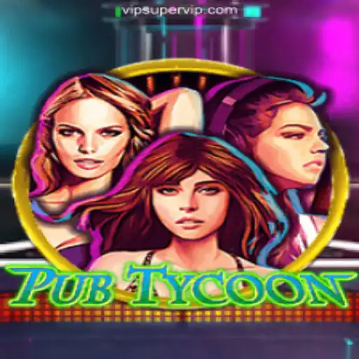 Discovering PubTycoon: Exploring the Thrills of SUPERVIP Platform-Online Slots Brasil #1